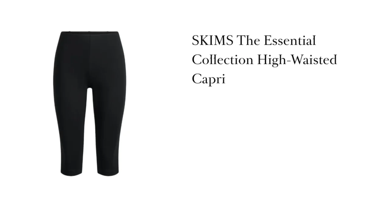 Skims Revolutionizes Summer Wardrobes with the Unexpected Comeback of the Capri Pant